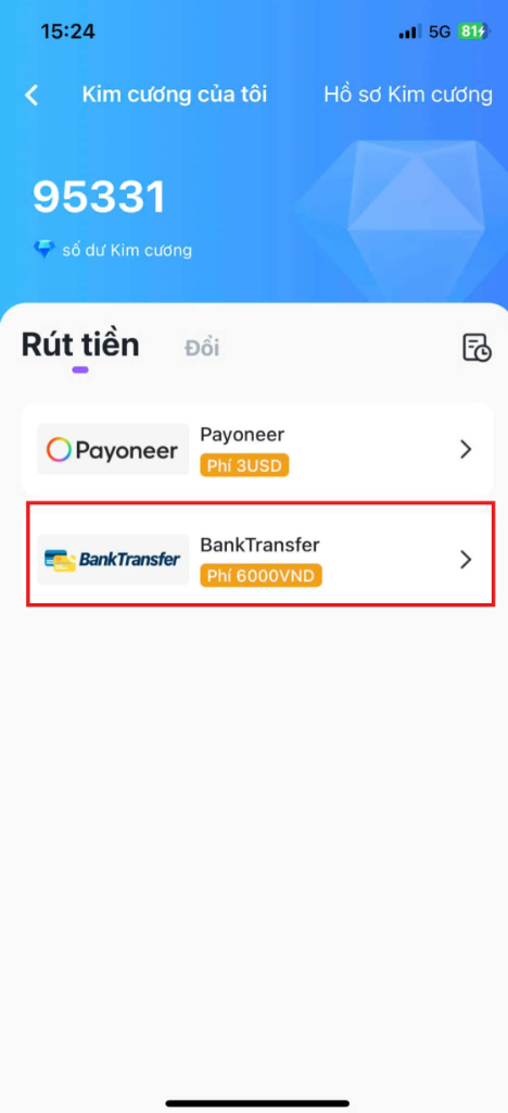 Chọn Rút tiền và BankTransfer